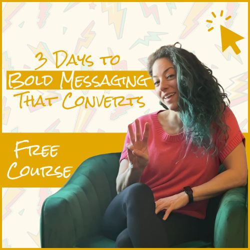 bold messaging mini course